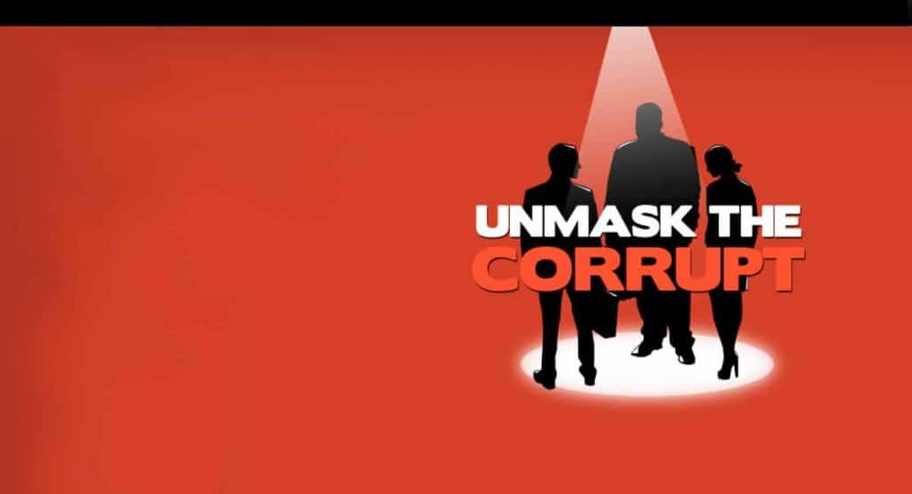 Unmask the Corrupt